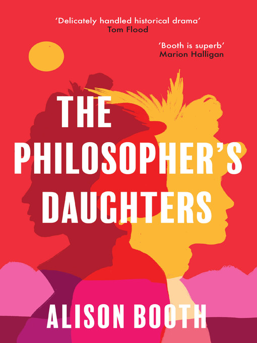 Title details for The Philosopher's Daughters by Alison Booth - Available